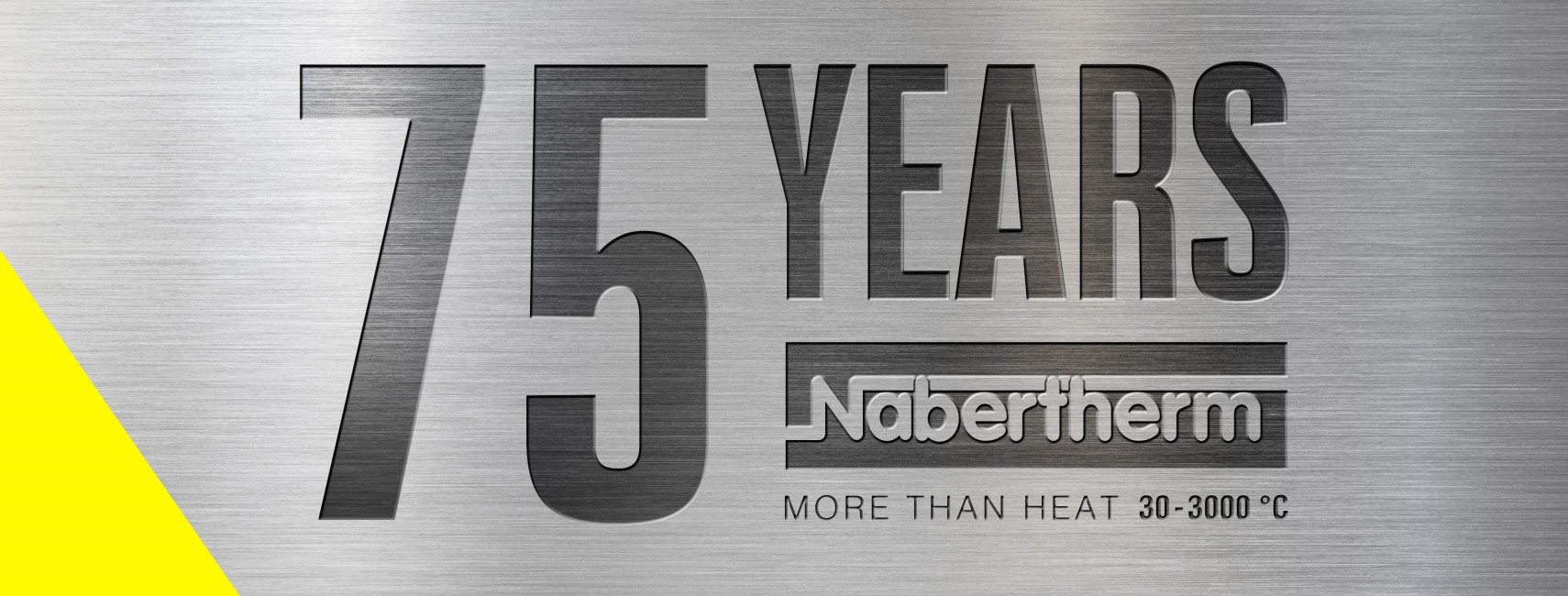 75 Years of Nabertherm Continuity, Versatility, Experience, Quality
